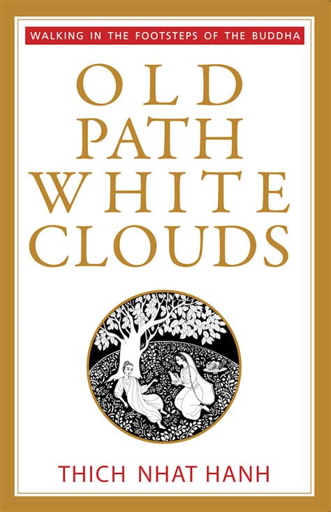 old path white clouds walking in the footsteps of the buddha Kindle Editon